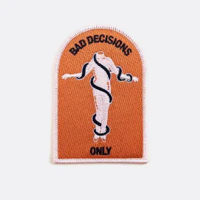 Bad Decisions Only Patch