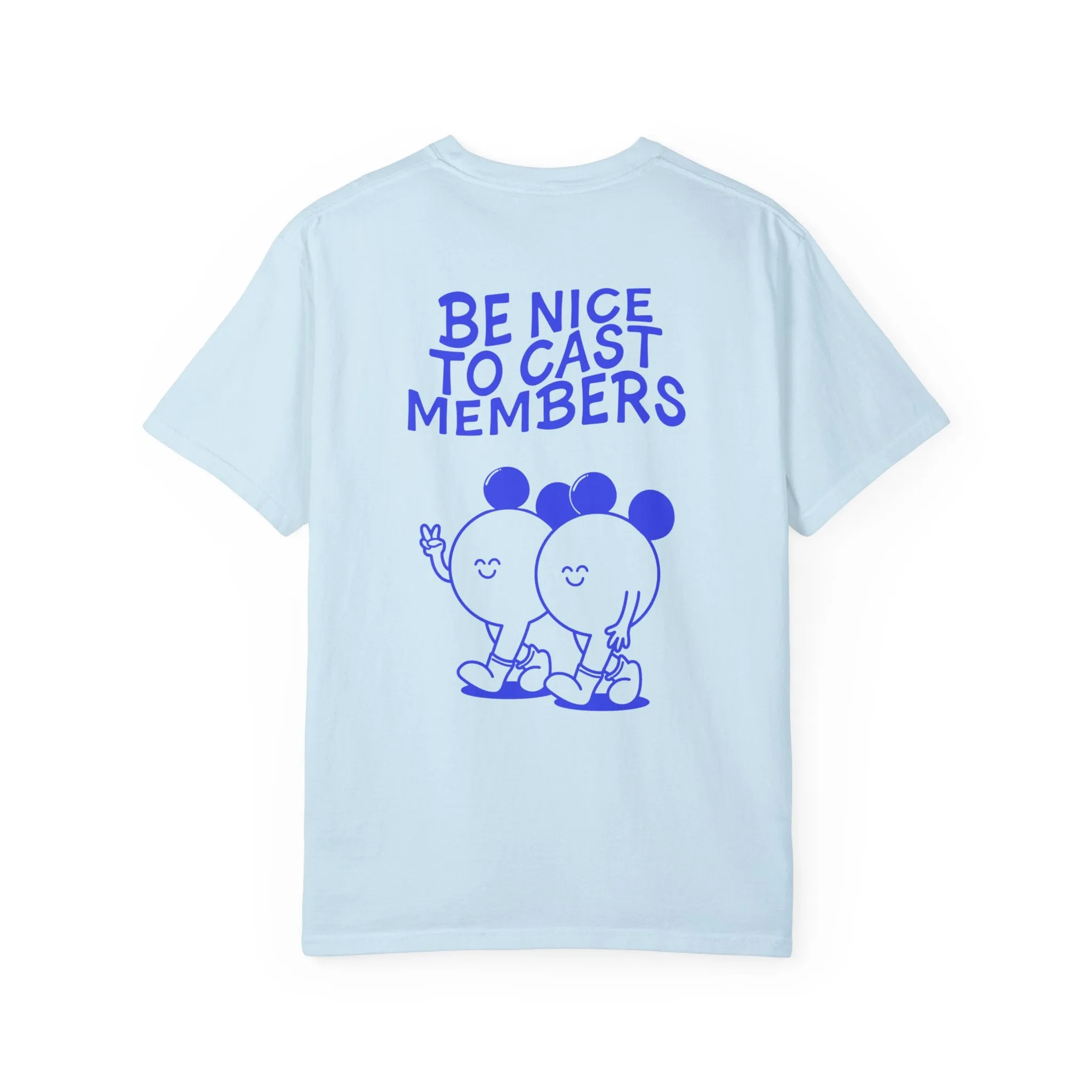 Be nice to cast members - Tee