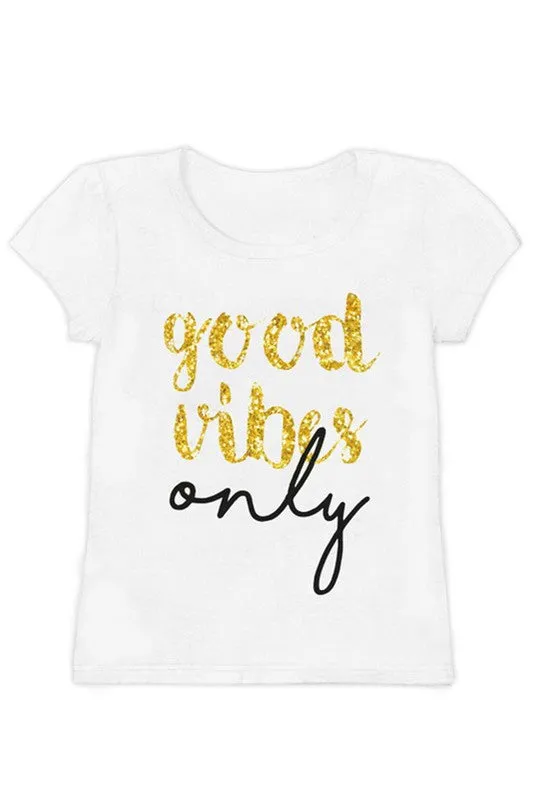 Girl's Good Vibes Only Tee